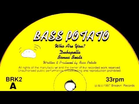 01 Bass Potato - Who Are You [BREAKIN RECORDS]