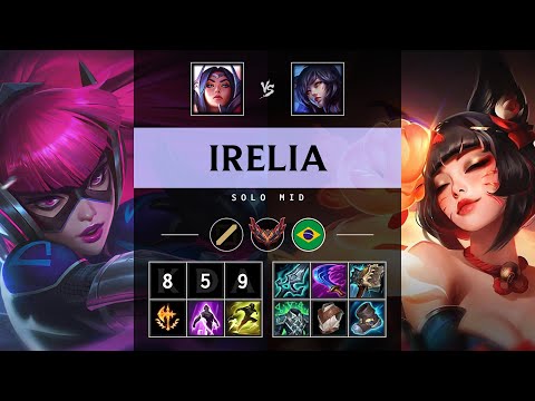 Irelia Mid vs Ahri - BR Grandmaster Patch 25.15