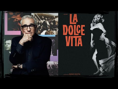 Martin Scorsese on La Dolce Vita