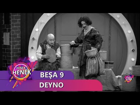 DEYNO - HINEK HENEK BEŞA 9