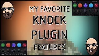 Video thumbnail for Secrets & Tricks with KNOCK Plugin by DECAP