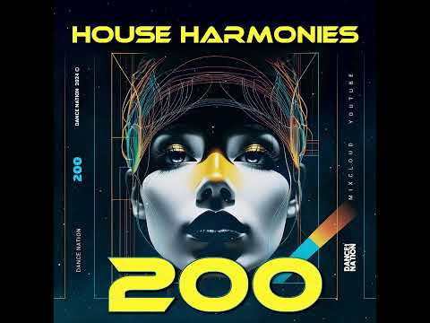 House Harmonies - 200 | Party Club Jacking Tech Dance 2024 | MEGAMIX (DN)