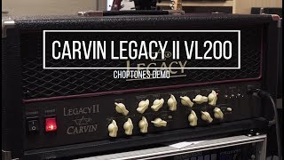 Video thumbnail for Carvin Legacy II VL200 Steve Vai Signature | Playthrough Demo (6L6 and EL34 tubes) by ChoptonesOfficial