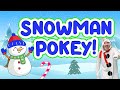 Snowman Hokey Pokey Winter Dance! | Hokey Pokey Kids | Holiday Music
