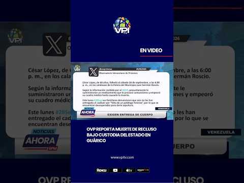 OVP reporta muerte de un recluso