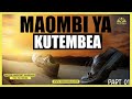 live maombi kuomba huku unatembea tembea usitulie