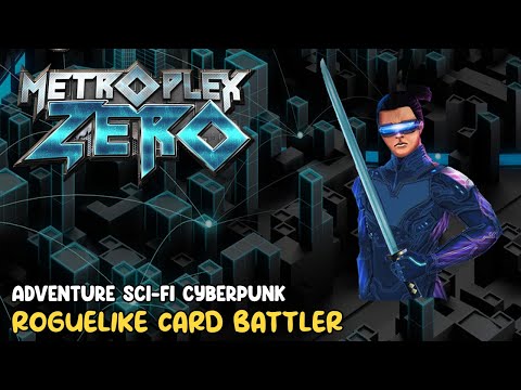 Metroplex Zero - Party-based Sci-Fi Roguelike Deckbuilder Card Battler