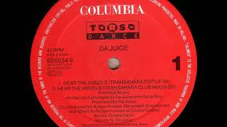 Da Juice - Hear the Angels (Transahara Club Mix) (1991)