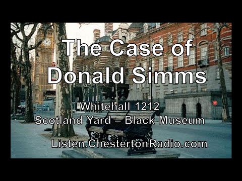 The Case of Donald Simms - Whitehall 1212 - Scotland Yard - Black Museum