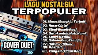 Download lagu KOLEKSI LAGU NOSTALGIA TERPOPULER (Cover - Versi Duet Pilihan) Album Pilihan Menyentuh Hati || Viral mp3