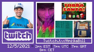 12/5/2021 Making Amiga Music with Paulee Alex Bow and Launch Day Stream of New Game Turbo Santa!