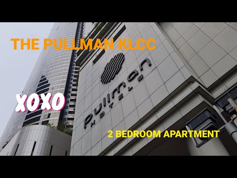 The Pullman Klcc 2 Bedroom Apartment