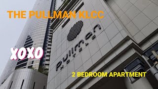THE PULLMAN KLCC (2 BEDROOM APARTMENT)