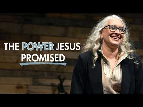 The Power Jesus Promised