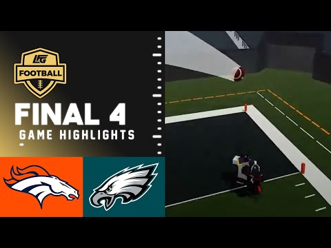 LFG S22 | Final 4 | Denver vs Philidelphia Highlights
