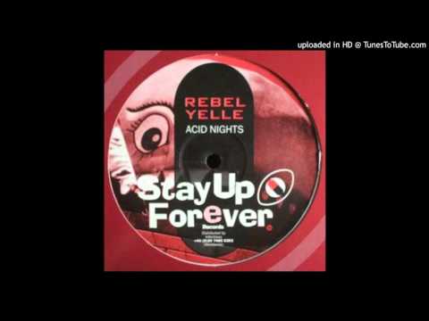 Rebel Yelle - acid nights (A)