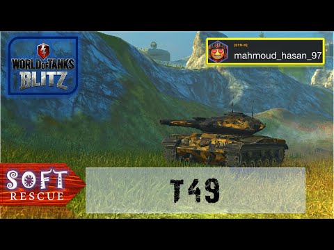 T49: 5500 Damage , 5 Frags  - WOT BLITZ -