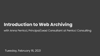 Introduction To Web Archiving
