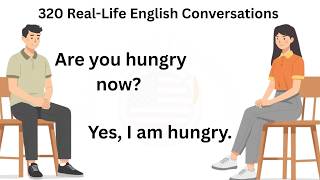 320 Real-Life English Conversations | Learn to Speak English Fast