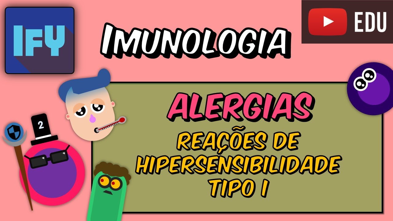 Aula de Alergia - Reações de Hipersensibilidade Tipo 1
