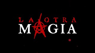 La Otra Magia (Argentina, 2018 / 100 min.)