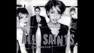 All Saints – I Know Where It&#39;s At  (1997)