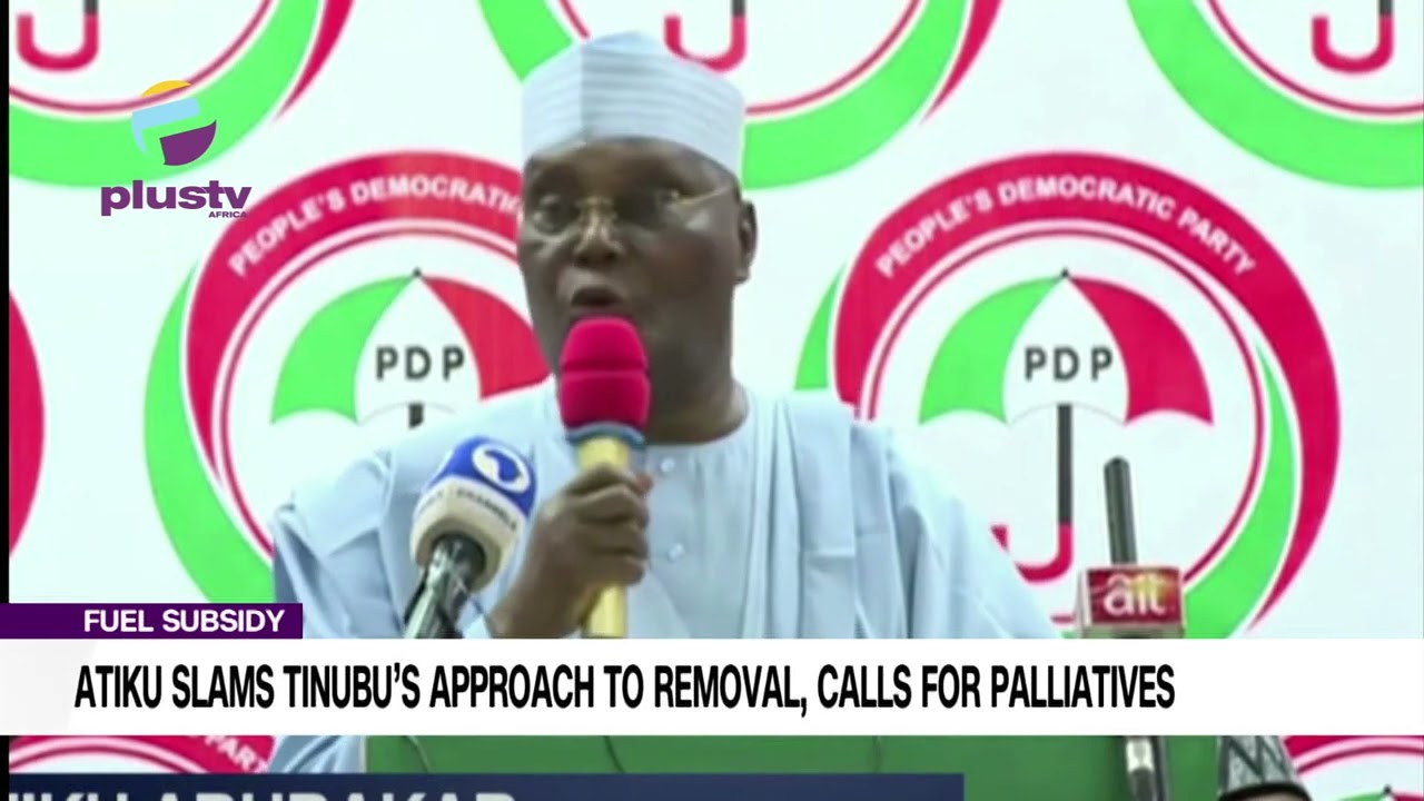 Atiku Slams Tinubu's Approach To Removal Of Subsidy , Calls For Palliatives