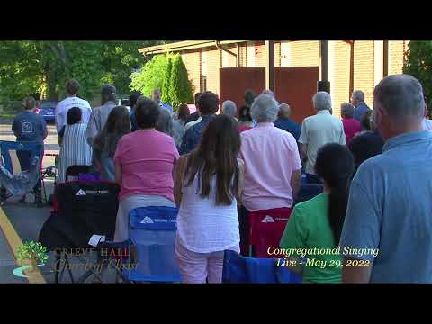 Congregational Singing - 05/29/2022 - 6pm