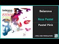 Belanova - Rosa Pastel Lyrics English Translation - Spanish and English Dual Lyrics  - Subtitles