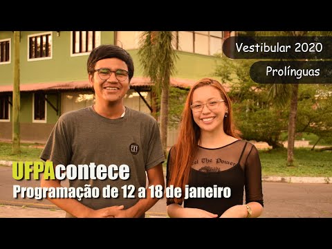 UFPAcontece - 12 a 18 de janeiro - Agenda Semanal da UFPA