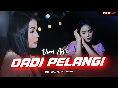 Dadi Pelangi - Dian Anic