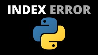 2021 How to Fix "IndexError: index list out of range" in Python | Python Tutorial