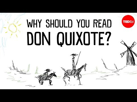 Why should you read "Don Quixote"? - Ilan Stavans