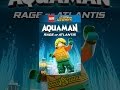 LEGO DC Super Heroes: Aquaman: Rage of Atlantis LEGO DC Super Heroes: Aquaman: Rage of Atlantis