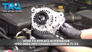 How to Replace Alternator 1999-2004 Jeep Grand Cherokee 4.7L V8