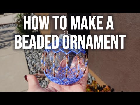 Beaded Ornament Tutorial 🎄🎅🏽