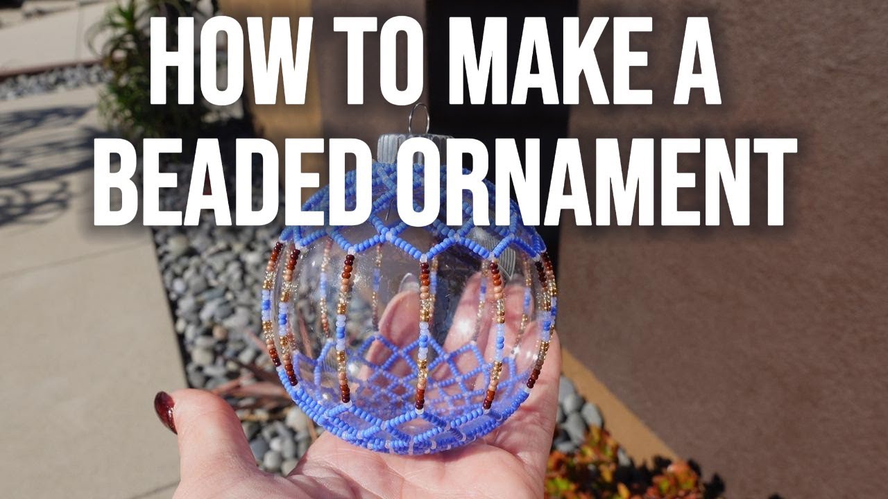 Beaded Ornament Tutorial 🎄🎅🏽