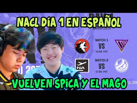 (Jornada Completa) NACL en Español liga de la Sal | CNV vs AMI - NA vs LG | Spica vs Tactical