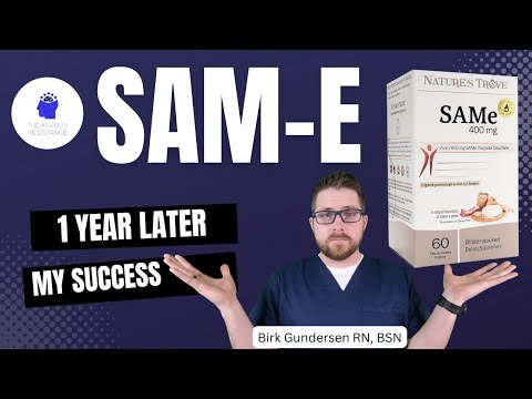 My Personal Experience: 1 Year of Taking SAMe