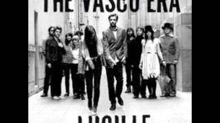The Vasco Era - Be There Tonight