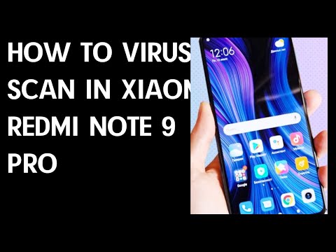 How to Virus Scan on XIAOMI Redmi Note 9 Pro