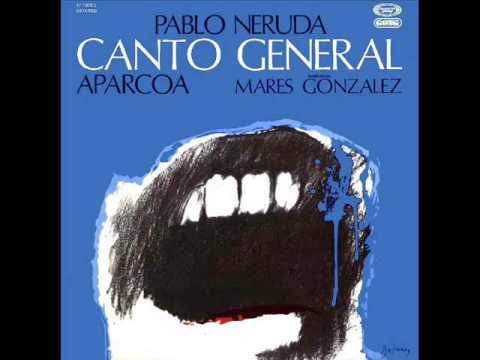 Pablo Neruda - Canto General. 05- Una Sañosa Porfía