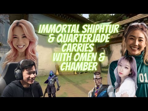Immortal Shiphtur & Quarterjade carries with Omen & Chamber ft Brodin Celine & Janet