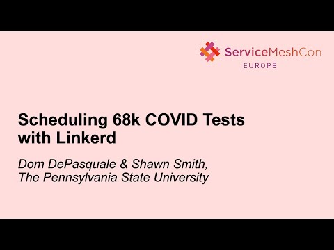 Scheduling 68k COVID Tests with Linkerd