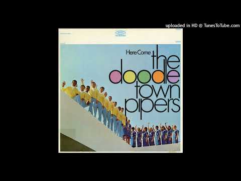 The Doodletown Pipers - The Rhythm Of Life