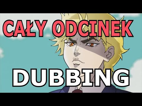 Cały odcinek Jojo's Bizzare Adventure - DIO Niszczyciel | Prototypowy dubbing | Gothic-Bot