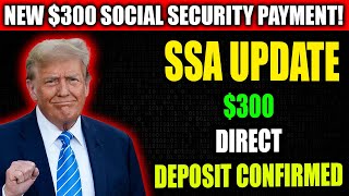 Download lagu $300 Direct Deposit for SSI & SSDI Recipients |  Social Security Update 2025 mp3