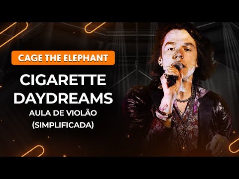 Cigarette Daydreams - Cage The Elephant