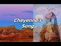 Cheyenne's Song ~ Native Healing
