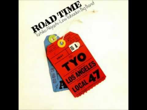 Toshiko Akiyoshi-Lew Tabackin Big Band - Tuning Up